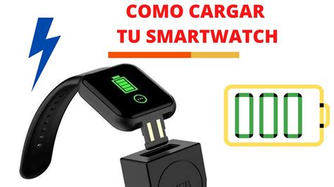 como cargar el smartwatch|como cargar un reloj inteligente.